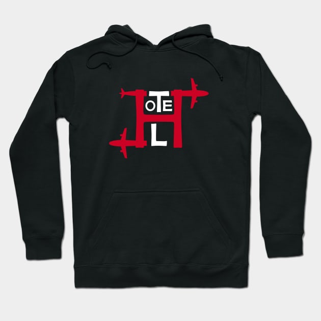 HOTEL Aviation Phonetic Alphabet Pilot Airplane Hoodie by For HerHim